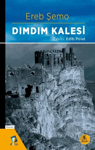Dımdım Kalesi – Ereb Şemo – Dara Yayınları kitap kapağı