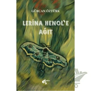 Lerina Henol’e Ağıt – Gürcan Öztürk – Papirüs Yayınevi kitap kapağı