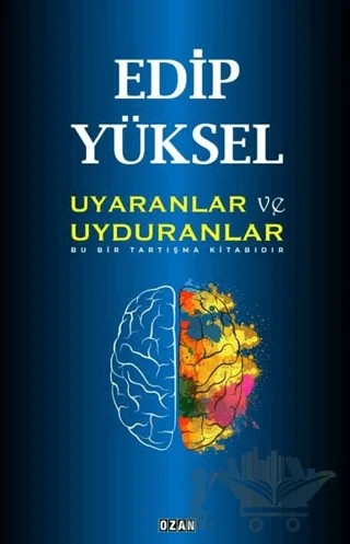 Uyaranlar ve Uyduranlar – Edip Yüksel – Ozan Yayıncılık kitap kapağı