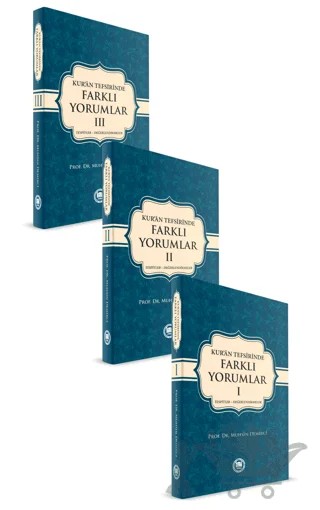 Kur’an Tefsirinde Farklı Yorumlar (3 Cilt Takım) – Muhsin Demirci – Marmara Üniversitesi İlahiyat Fakültesi Vakfı kitap kapağı