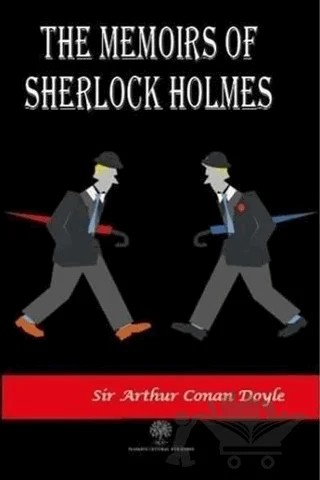 The Memoirs of Sherlock Holmes – Sir Arthur Conan Doyle – Platanus Publishing kitap kapağı