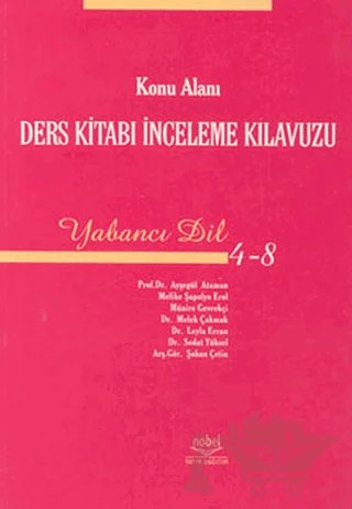 Konu Alanı Ders Kitabı İnceleme Kılavuzu Yabancı Dil 4 - 8 – Kolektif – Nobel Akademik Yayıncılık kitap kapağı