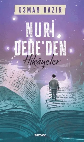 Nuri Dede'den Hikayeler – Osman Hazır – Beyan Yayınları kitap kapağı