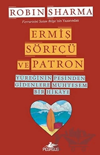 Ermiş Sörfçü ve Patron – Robin Sharma – Pegasus Yayınları kitap kapağı