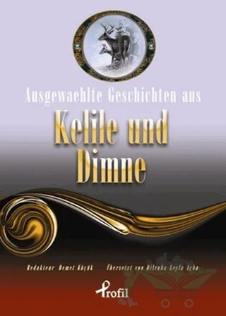 Ausgewaehlte Geschicten Aus Kelile Und Dimne – Beydeba – Profil Kitap kitap kapağı