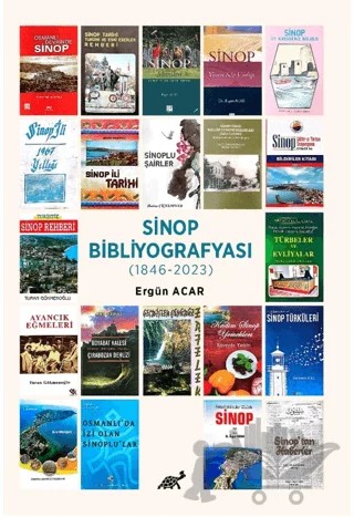 Sinop Bibliyografisi (1846-2023) – Ergün Acar – Paradigma Akademi Yayınları kitap kapağı