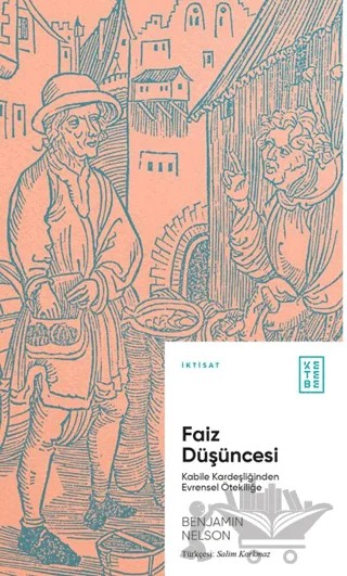 Faiz Düşüncesi – Benjamin Nelson – Ketebe Yayınları kitap kapağı