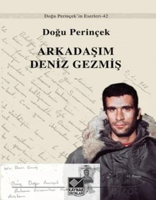 Arkadaşım Deniz Gezmiş – Doğu Perinçek – Kaynak Yayınları kitap kapağı
