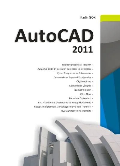 AutoCAD 2011 – Kadir Gök – Seçkin Yayıncılık kitap kapağı