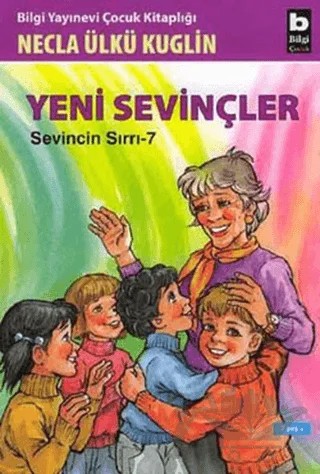 Yeni Sevinçler – Necla Ülkü Kuglin – Bilgi Yayınevi kitap kapağı