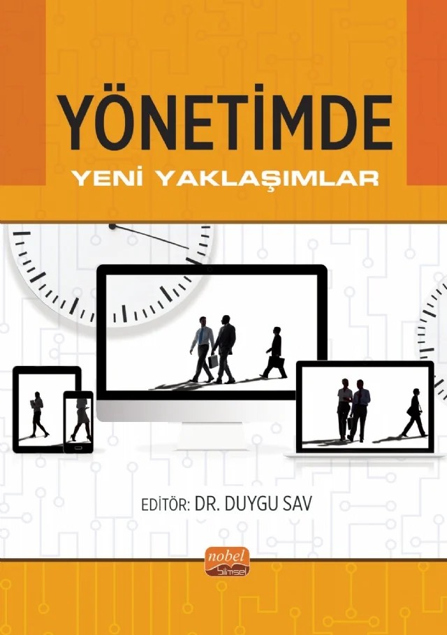 Yönetimde Yeni Yaklaşımlar – Ayşe İrmiş, Eda Telli, Hande Gülnihal Gümüş, Hicran Utkun Dinçer Aydın, Hüseyin Karagöz, Mehmet Kahraman, Meral Bektaş, Metin Karaca, Tuğbay Burçin Gümüş – Nobel Bilimsel Eserler kitap kapağı