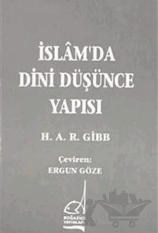 İslam’da Dini Düşünce Yapısı – Hamilton Gibb – Boğaziçi Yayınları kitap kapağı