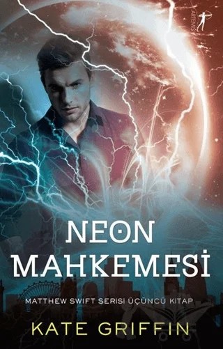 Neon Mahkemesi – Kate Griffin – Artemis Yayınları kitap kapağı