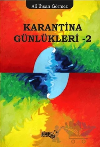 Karantina Günlükleri - 2 – Ali İhsan Görmez – Sınırsız Kitap kitap kapağı