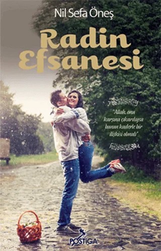 Radin Efsanesi – Nil Sefa Öneş – Postiga Yayınları kitap kapağı