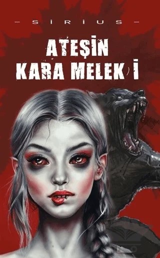 Ateşin Kara Melek'i – Sirius – Panu Kitap kitap kapağı