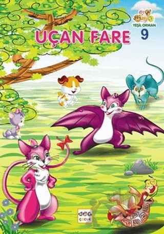 Yeşil Orman - 9 Uçan Fare – Gülçin Yılmaz – Nar Yayınları kitap kapağı