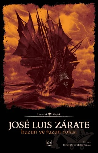 Buzun ve Tuzun Rotası – Jose Luis Zarate – İthaki Yayınları kitap kapağı