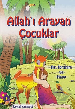Allah’ı Arayan Çocuklar – Mürşide Uysal – Uysal Yayınevi kitap kapağı