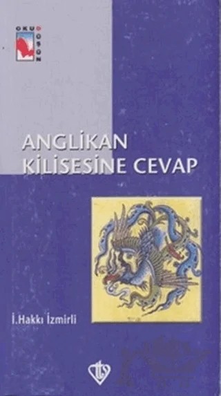 Anglikan Kilisesine Cevap – İsmail Hakkı İzmirli – Türkiye Diyanet Vakfı Yayınları kitap kapağı