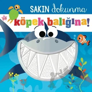 Sakın Dokunma Köpek Balığına – Rosie Greening – Beta Kids kitap kapağı