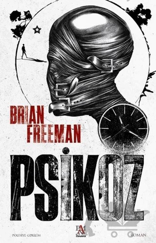 Psikoz – Brian Freeman – Panama Yayıncılık kitap kapağı