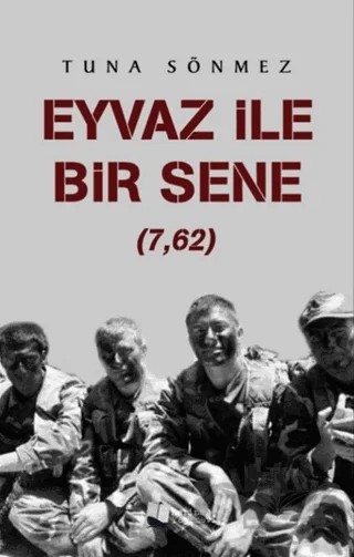 Eyvaz ile Bir Sene – Tuna Sönmez – Karina Yayınevi kitap kapağı