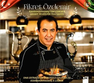 Kahramanmaraş’tan Lizbon’a Lezzet ve Kültür Yolculuğu – Fikret Özdemir – Doğan Kitap kitap kapağı