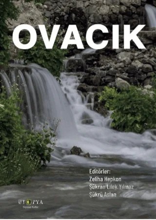 Ovacık – Şükrü Aslan, Şükran Lılek Yılmaz, Zeliha Hepkon – Ütopya Yayınevi kitap kapağı