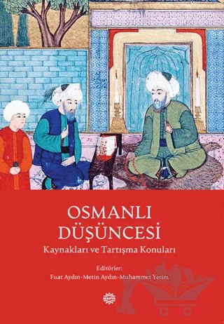 Osmanlı Düşüncesi – Fuat Aydın, Metin Aydın, Muhammed Yetim – Mahya Yayınları kitap kapağı