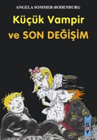 Küçük Vampir ve Son Değişim – Angela Sommer-Bodenburg – Say Çocuk kitap kapağı