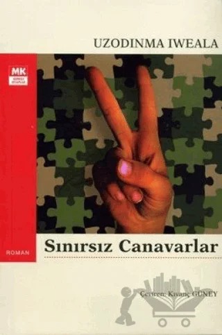 Sınırsız Canavarlar – Uzodinma Iweala – Turkuvaz Kitap kitap kapağı