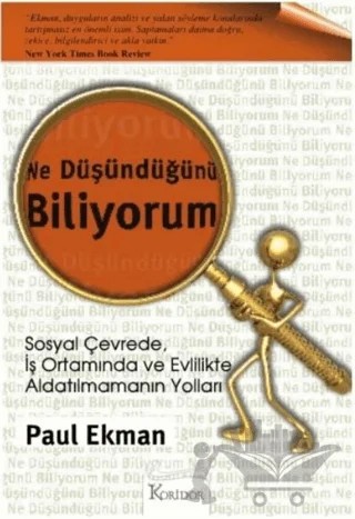 Ne Düşündüğünü Biliyorum – Paul Ekman – Koridor Yayıncılık kitap kapağı