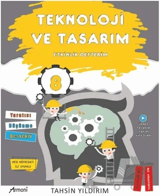 8. Sınıf Teknoloji ve Tasarım Etkinlik Defterim – Tahsin Yıldırım – Armoni Yayıncılık kitap kapağı