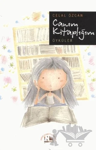 Canım Kitaplığım – Celal Özcan – Nesin Yayınevi kitap kapağı