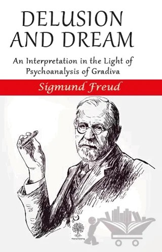Delusion and Dream – Sigmund Freud – Platanus Publishing kitap kapağı