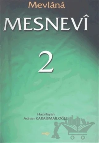 Mevlana Mesnevi 2 – Mevlana Celaleddin Rumi – Akçağ Yayınları kitap kapağı