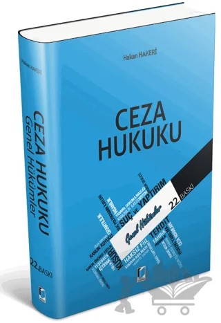 Ceza Hukuku Genel Hükümler – Hakan Hakeri – Adalet Yayınevi kitap kapağı