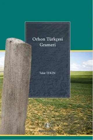 Orhon Türkçesi Grameri – Kolektif – Türk Dil Kurumu Yayınları kitap kapağı