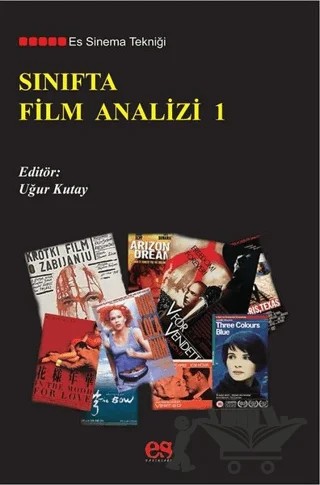 Sınıfta Film Analizi 1 – Kolektif – Es Yayınları kitap kapağı