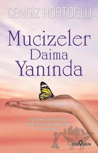 Mucizeler Daima Yanında – Cengiz Hortoğlu – Yediveren Yayınları kitap kapağı