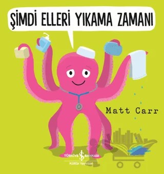 Şimdi Elleri Yıkama Zamanı – Matt Carr – İş Bankası Kültür Yayınları kitap kapağı