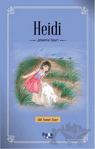 Heidi – Johanna Spyri – Fark Yayınları kitap kapağı