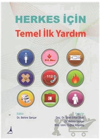 Herkes İçin Temel İlk Yardım – Behire Sançar – Alter Yayıncılık kitap kapağı