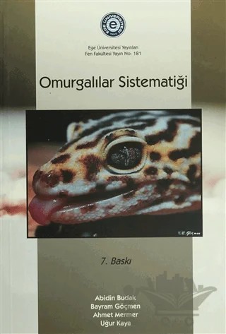 Omurgalılar Sistematiği – Abidin Budak, Ahmet Mermer, Bayram Göçmen, Uğur KAYA – Ege Üniversitesi Yayınları kitap kapağı
