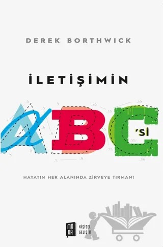 İletişimin ABC'si – Derek Borthwick – Mona Kitap kitap kapağı