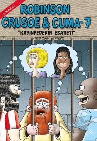 Robinson Crusoe ve Cuma 7 - Kayınpederin Esareti – Gürcan Yurt – Everest Yayınları kitap kapağı