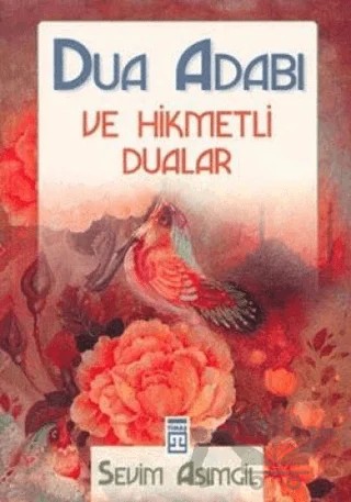 Dua Adabı – Sevim Asımgil – Timaş Yayınları kitap kapağı