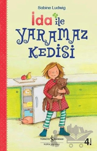 İda ile Yaramaz Kedisi – Sabine Ludwig – İş Bankası Kültür Yayınları kitap kapağı