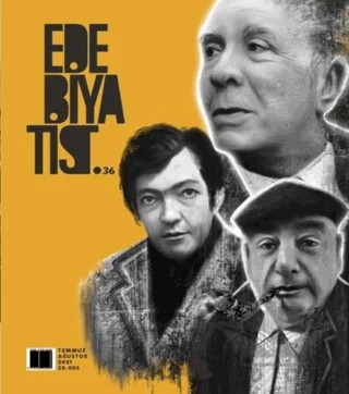 Edebiyatist Dergisi Sayı: 36 Temmuz - Ağustos 2021 – Edebiyatist Dergisi Yayınları kitap kapağı